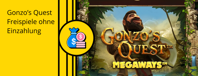 Gonzos Quest Freispiele ohne Einzahlung